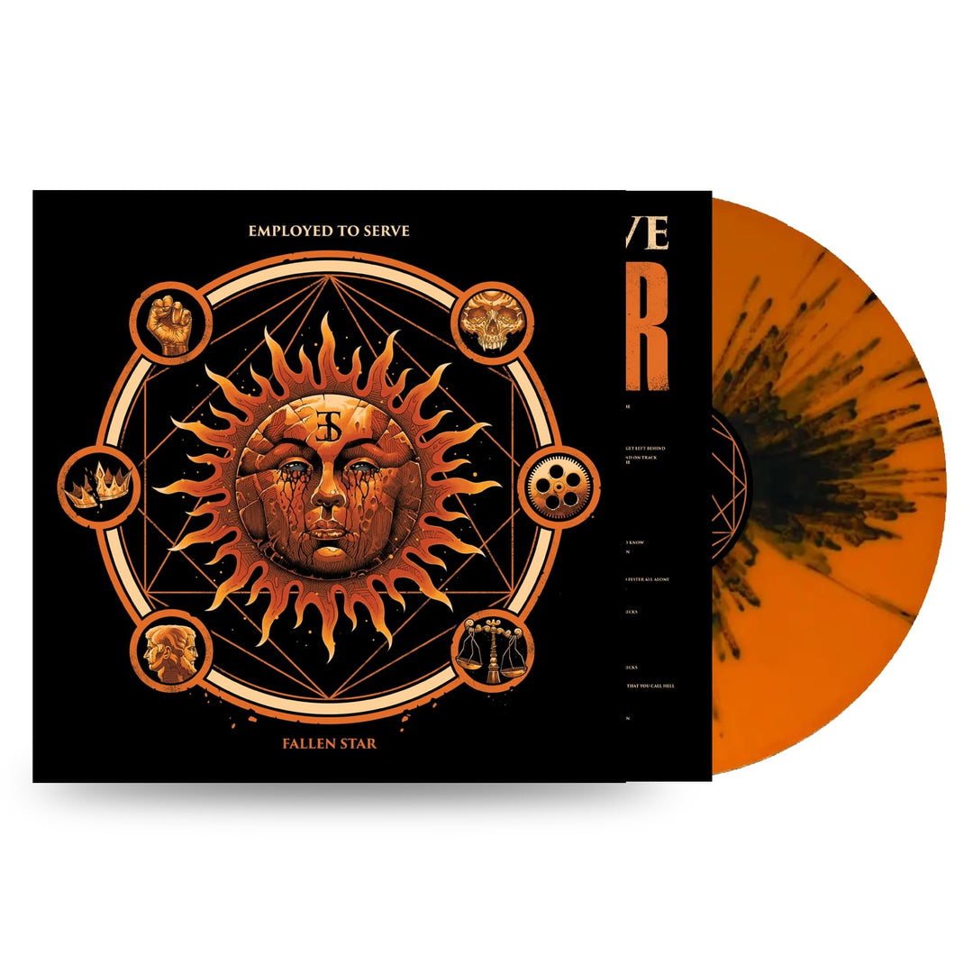 A black splatter orange vinyl record slides out from an album cover with a geometric sun face. Employed To Serve and Fallen Star appear on a black background. Album presale from Employed To Serve available now.