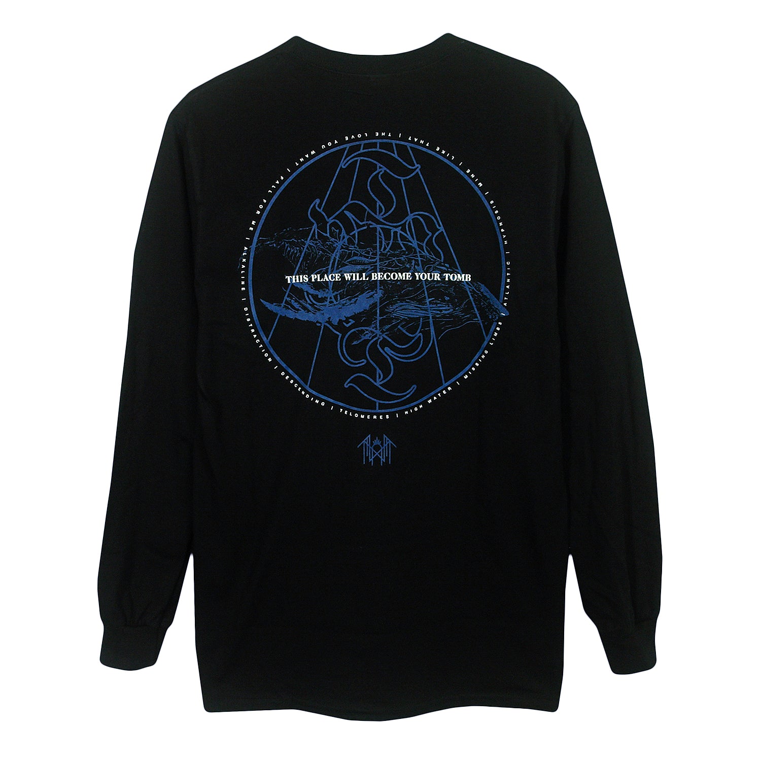 This Place Will Become Your Tomb - Black Long Sleeve – Spinefarm