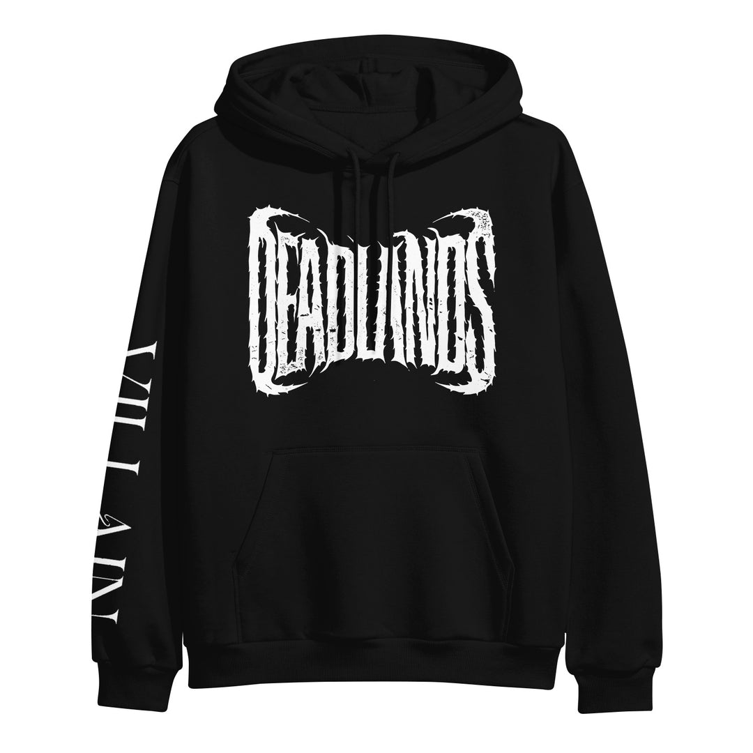 A black Deadlands pullover hoodie crafted from soft ringspun cotton, featuring DEADLINES in bold distressed white text on the chest and VILLAIN in white down the right sleeve.